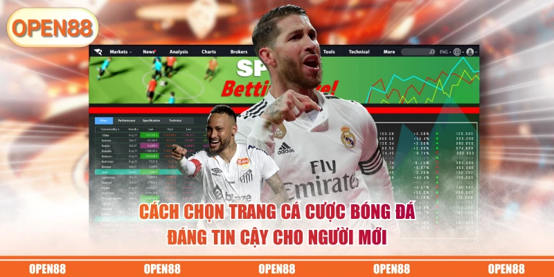 Cách chọn trang cá cược bóng đá đáng tin cậy cho người mới